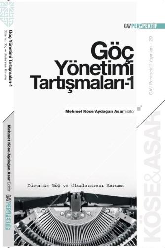 Göç Yönetimi Tartışmaları - 1