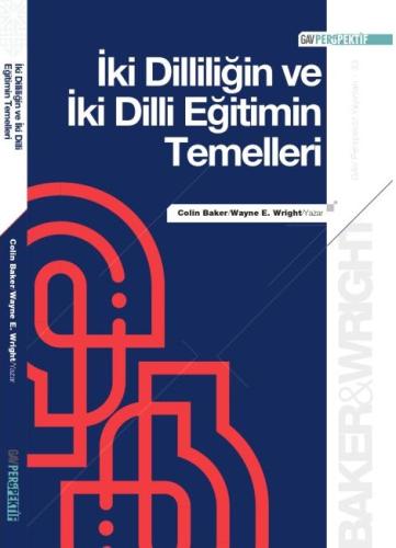 İki Dilliliğin ve İki Dilli Eğitimin Temelleri